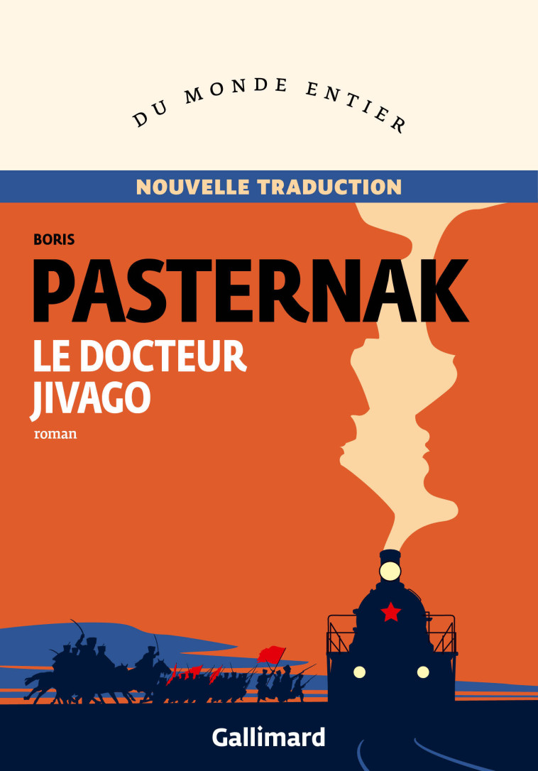 Le Docteur Jivago - Boris Pasternak - GALLIMARD