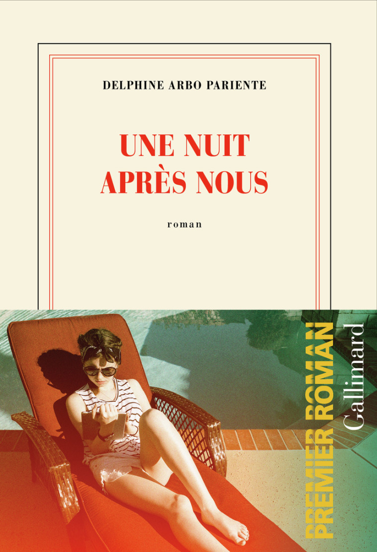 Une nuit après nous - Delphine Arbo Pariente - GALLIMARD