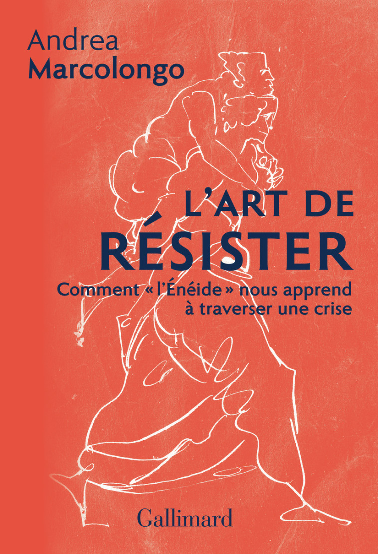 L'art de résister - Andrea Marcolongo - GALLIMARD