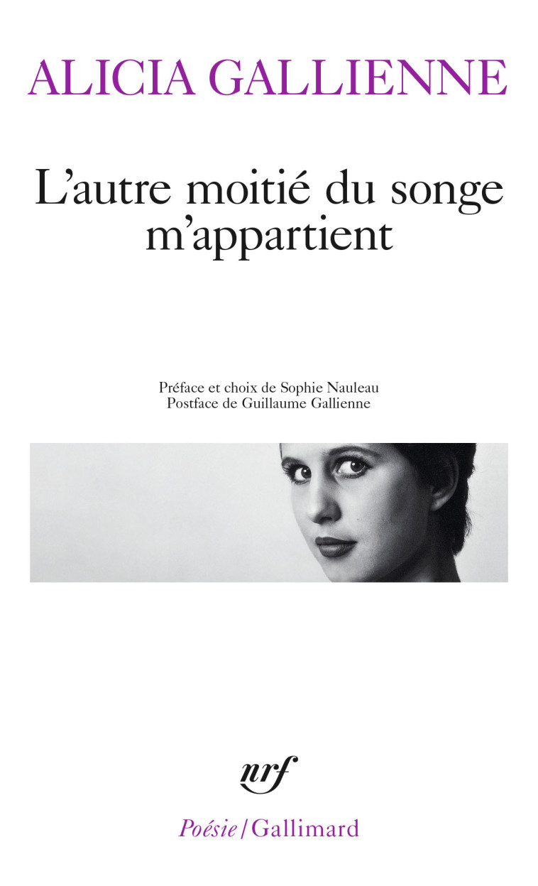 L'autre moitié du songe m'appartient - Alicia Gallienne - GALLIMARD