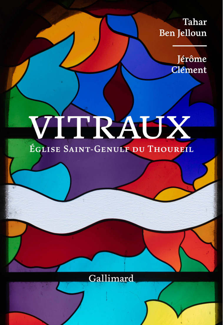 Vitraux - Jérôme Clément - GALLIMARD