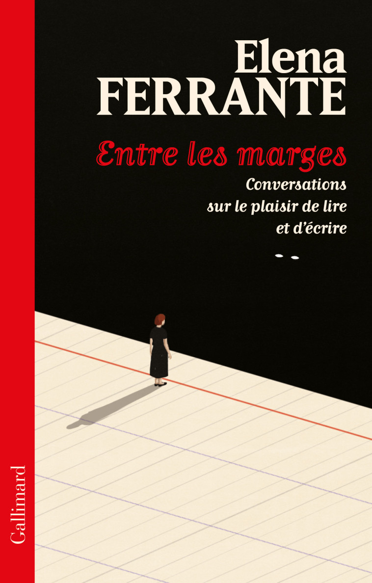 Entre les marges - Elena Ferrante - GALLIMARD