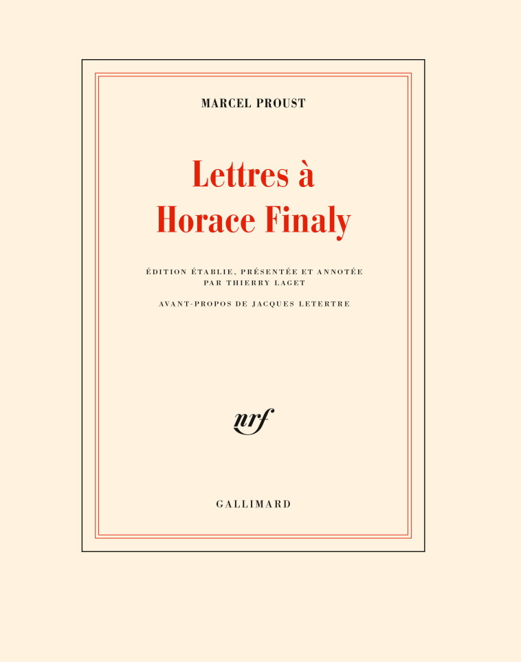 Lettres à Horace Finaly - Marcel Proust - GALLIMARD