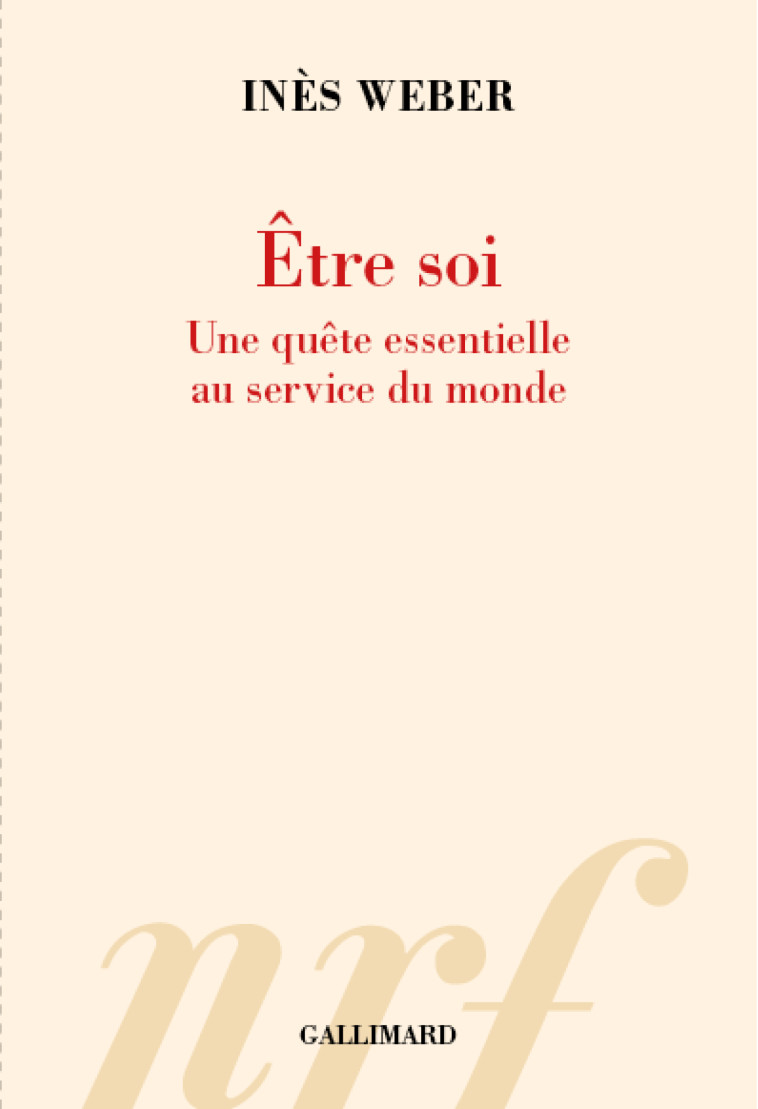 Être soi - Inès Weber - GALLIMARD