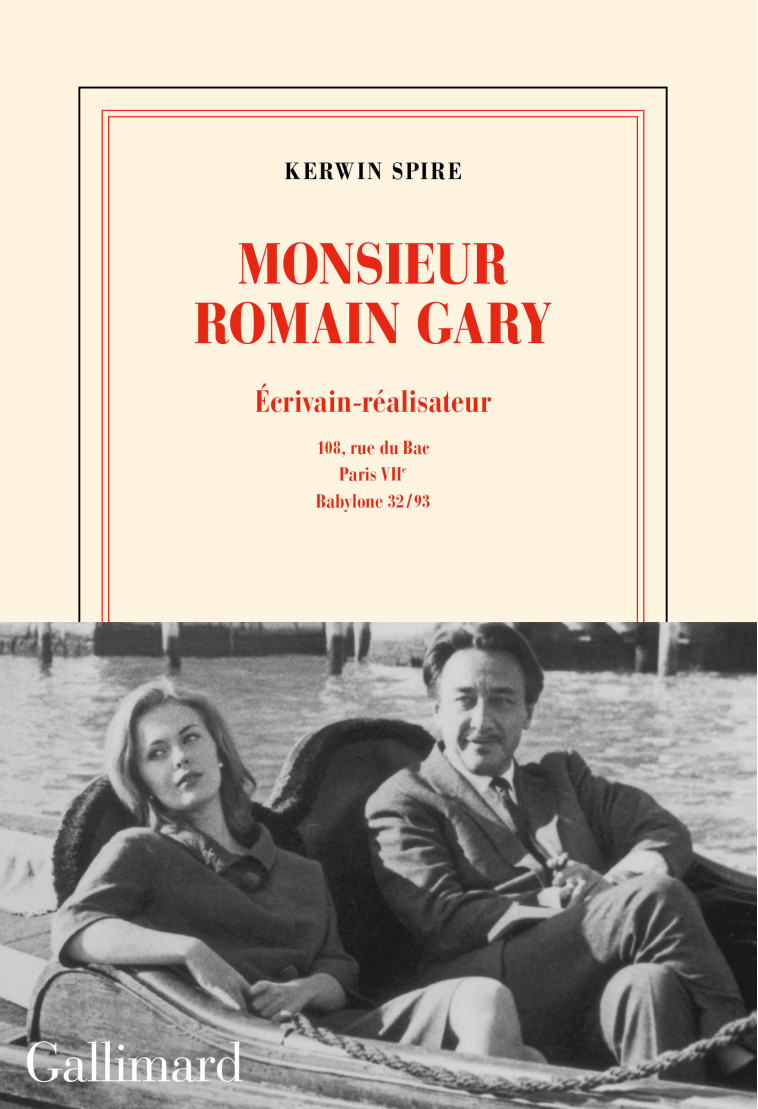 Monsieur Romain Gary - Kerwin Spire - GALLIMARD