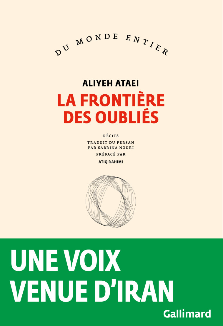 La frontière des oubliés - Aliyeh Ataei - GALLIMARD