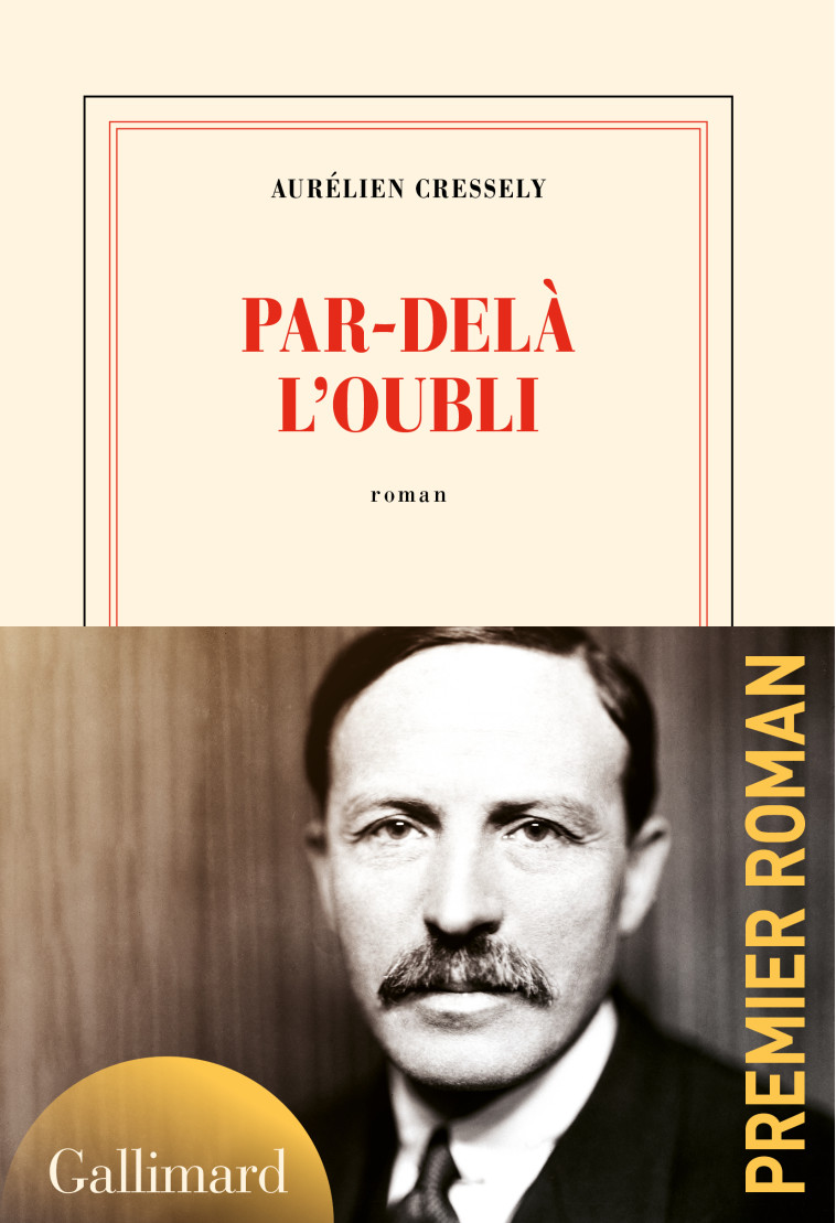 Par-delà l'oubli - Aurélien Cressely - GALLIMARD