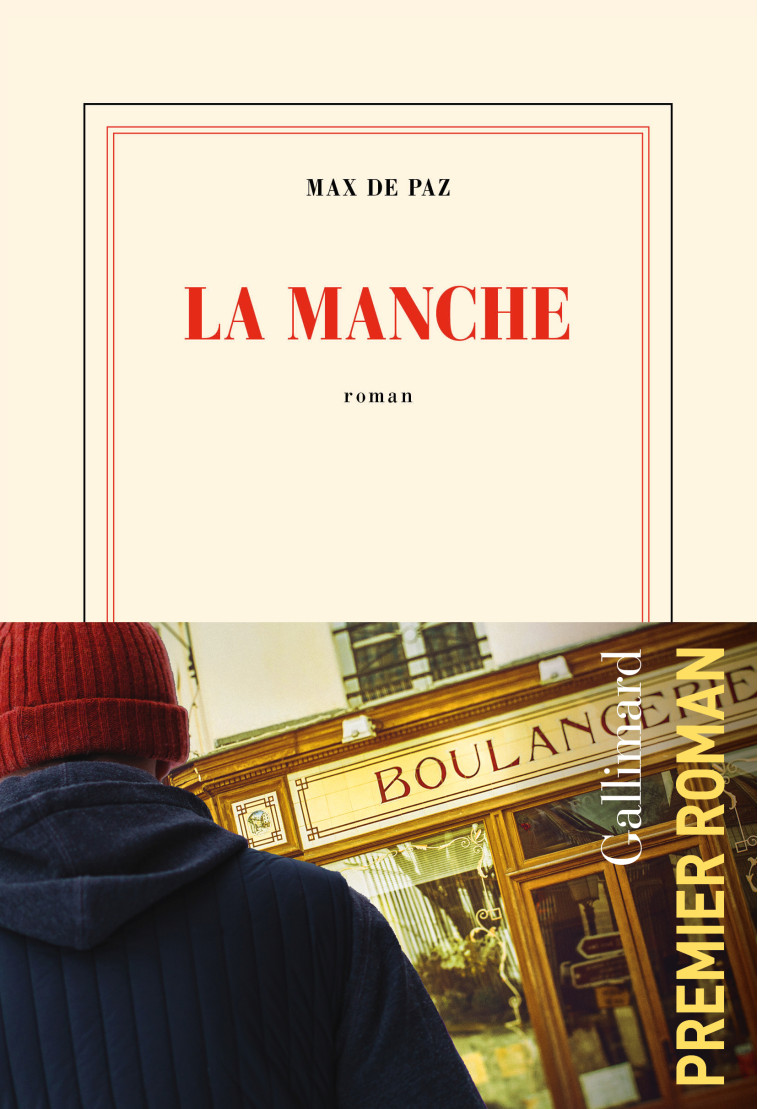 La manche - Max De Paz - GALLIMARD