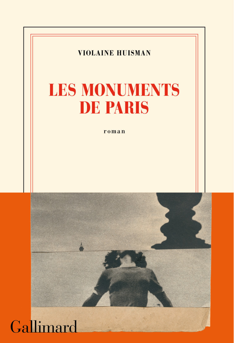 Les monuments de Paris - Violaine HUISMAN - GALLIMARD