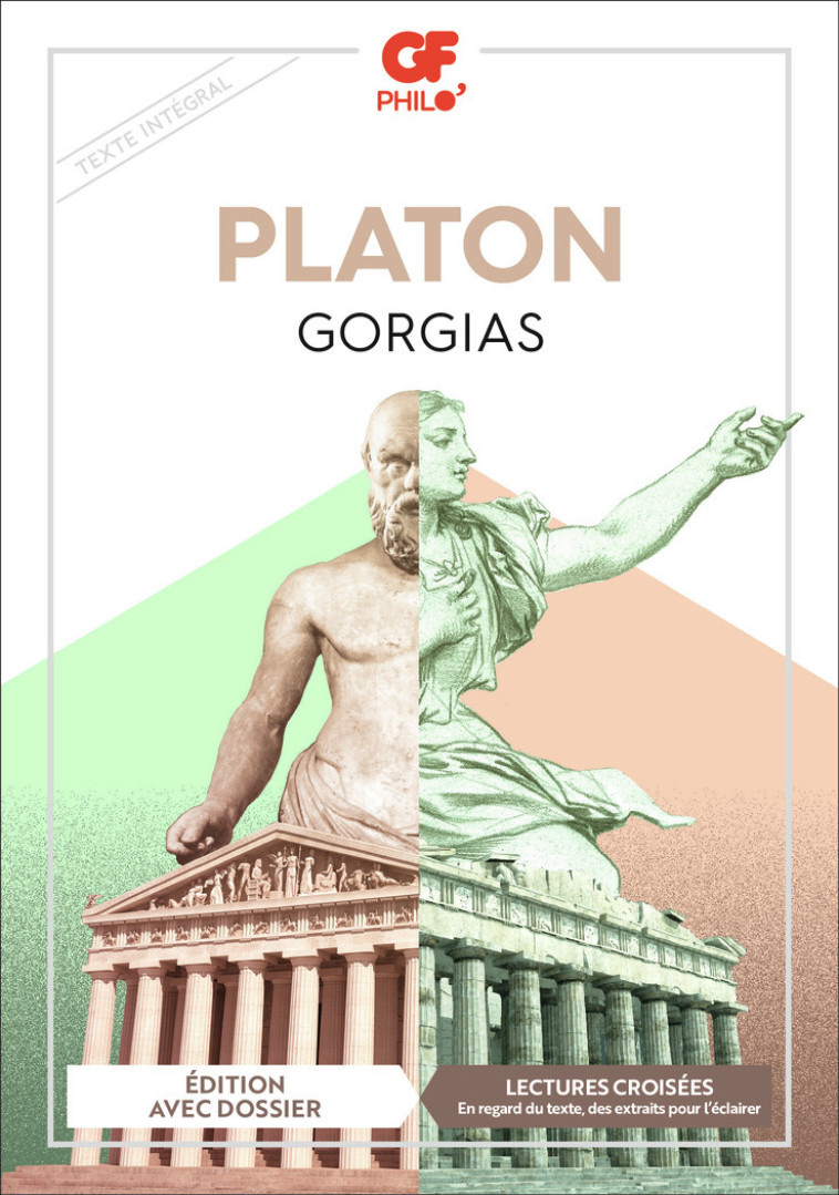 Gorgias -  Platon - FLAMMARION