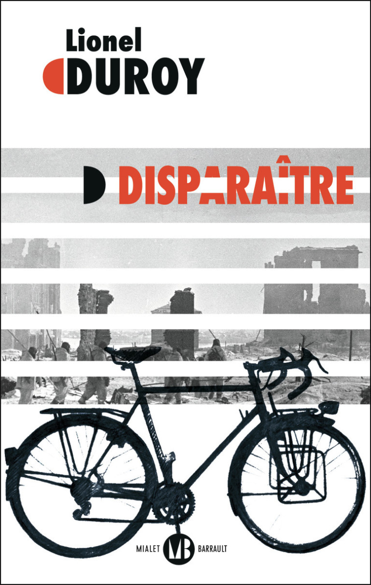 Disparaître - Lionel Duroy - MIALET BARRAULT