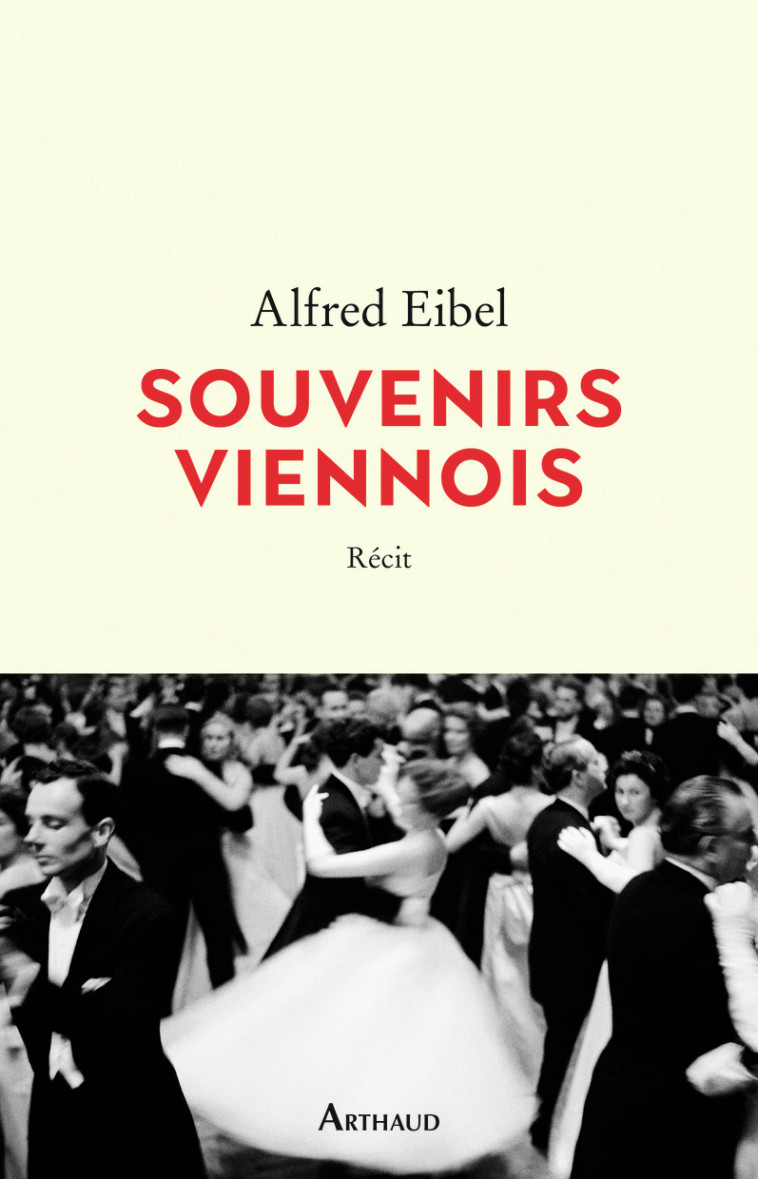 Souvenirs viennois - Alfred Eibel - ARTHAUD