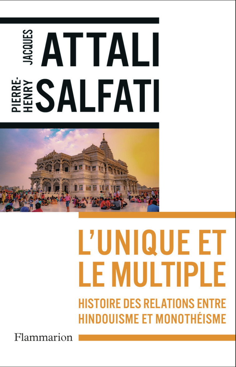 L'unique et le multiple - Jacques Attali - FLAMMARION