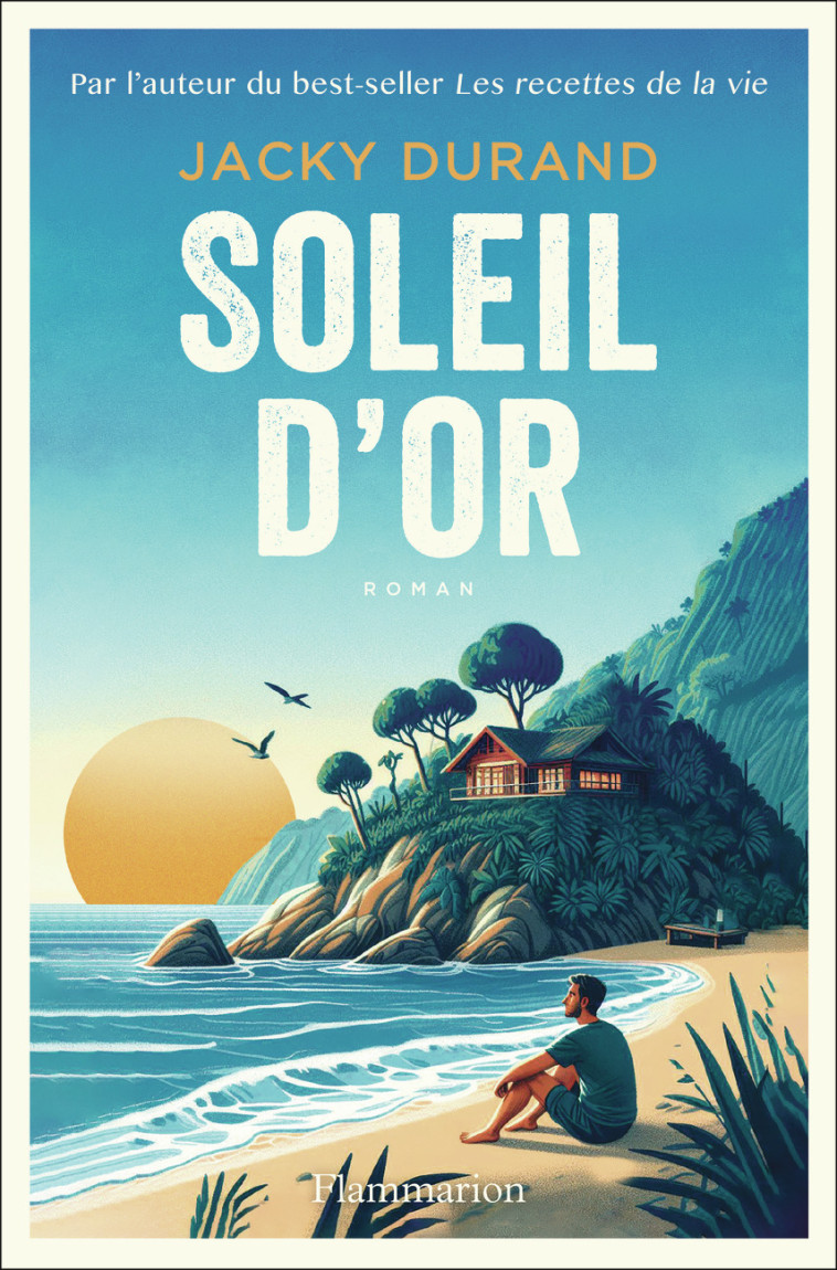 Soleil d'Or - Jacky Durand - FLAMMARION