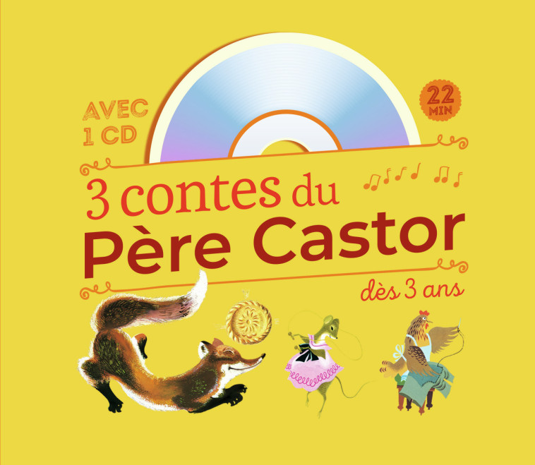 3 contes du Père Castor dès 3 ans -  Collectif - PERE CASTOR