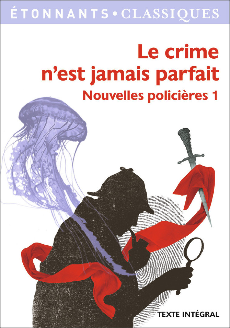 Le crime n'est jamais parfait -  Collectif - FLAMMARION