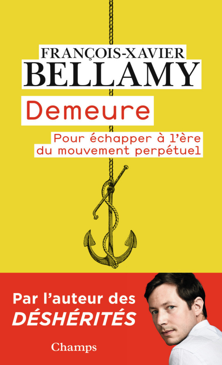 Demeure - François-Xavier Bellamy - FLAMMARION