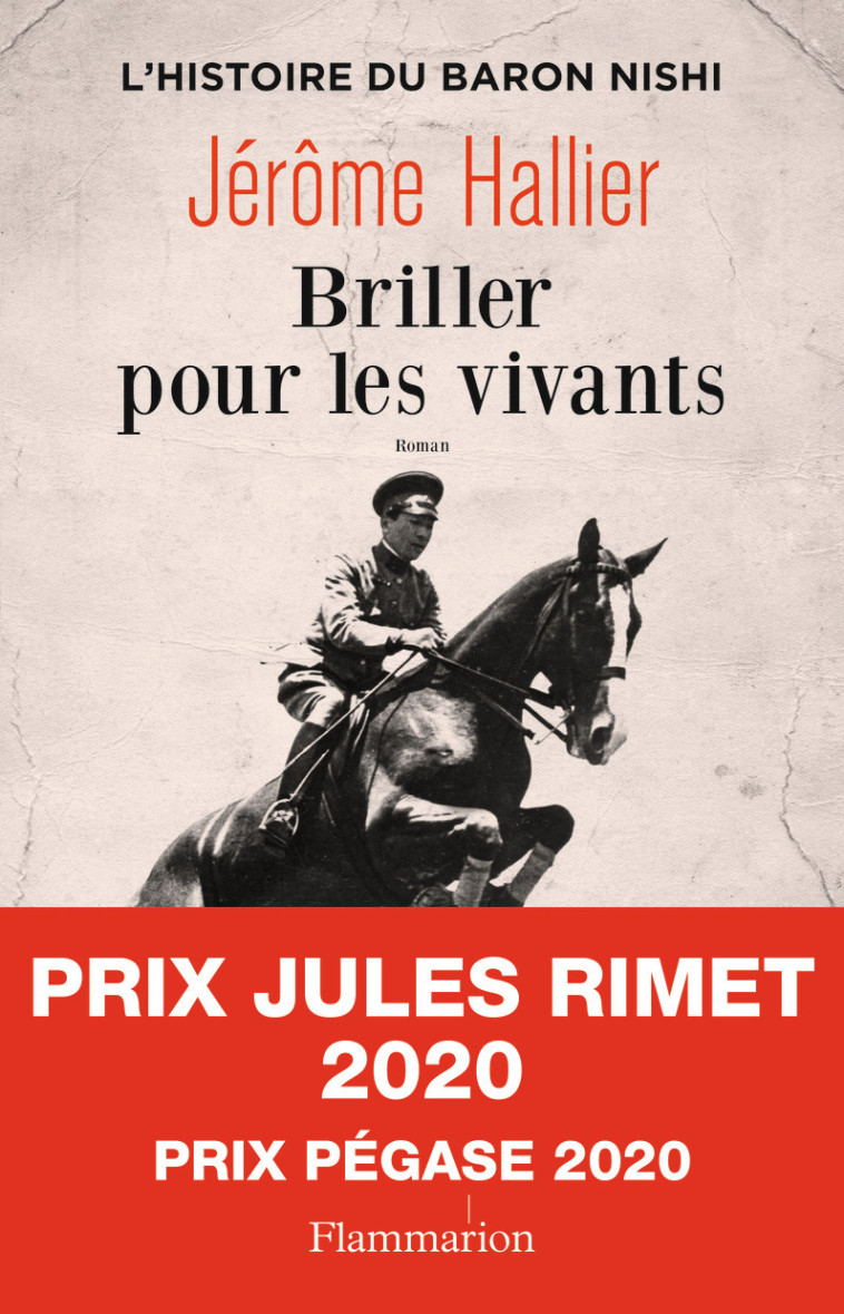 Briller pour les vivants - Jérôme Hallier - FLAMMARION