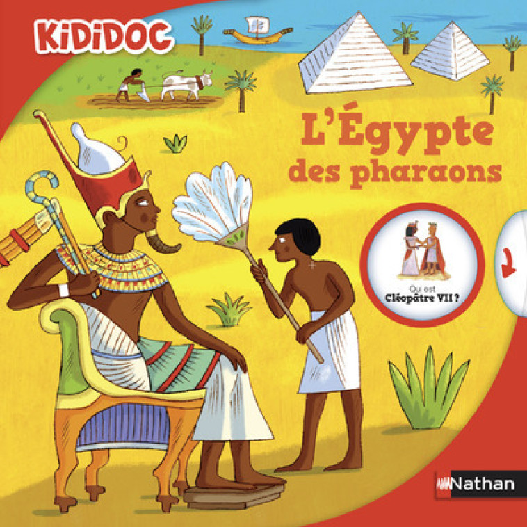 Kididoc:L'Egypte des pharaons - Sylvie Baussier - NATHAN