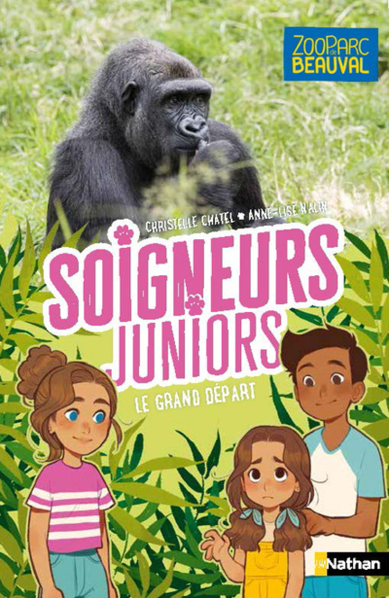 Soigneurs juniors - tome 2 Le grand départ - Christelle Chatel - NATHAN