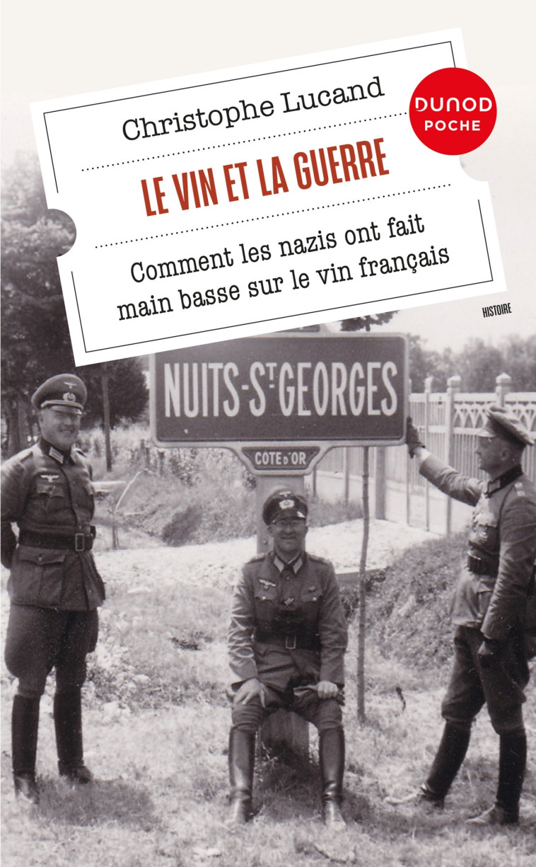 Le vin et la guerre - Christophe Lucand - DUNOD