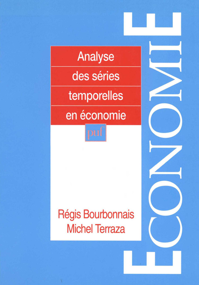 Analyse des séries temporelles en économie - Michel Terraza - PUF