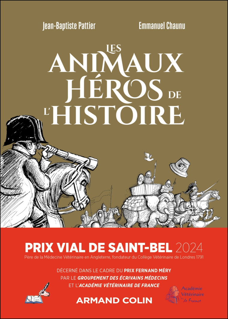 Les animaux héros de l'Histoire - Jean-Baptiste Pattier - ARMAND COLIN