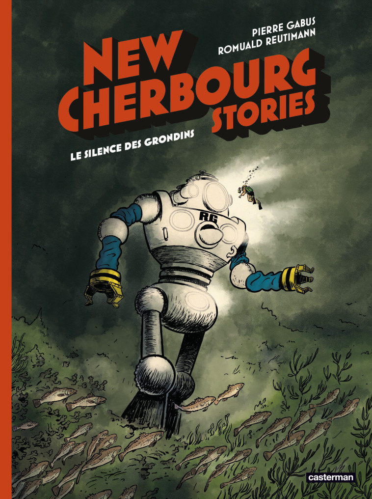 New Cherbourg Stories -  PIERRE GABUS / ROMUALD REUTIMANN - CASTERMAN