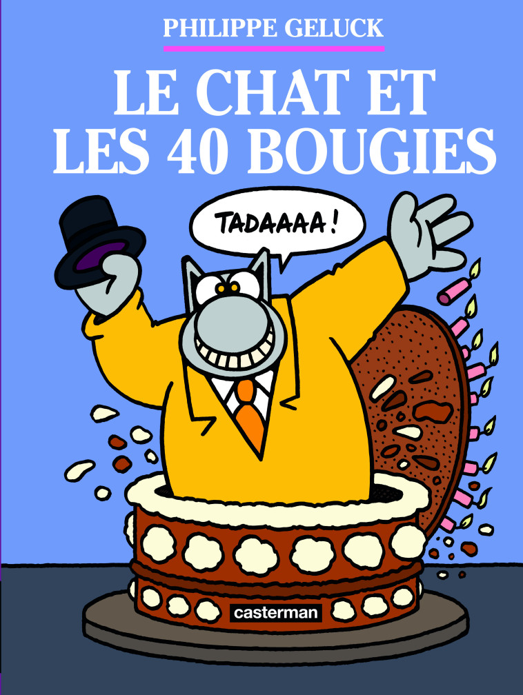 Le Chat et les 40 bougies - Philippe Geluck - CASTERMAN