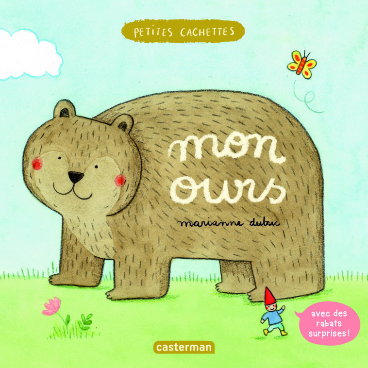 Petites cachettes - Mon ours -  MARIANNE DUBUC - CASTERMAN