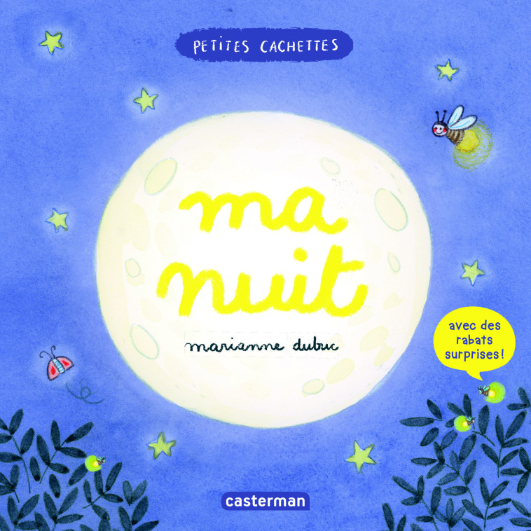 Petites cachettes - Ma nuit -  MARIANNE DUBUC - CASTERMAN