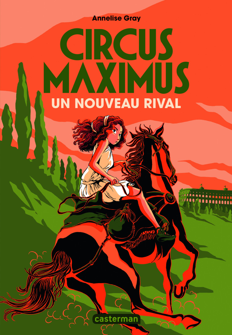 Circus maximus - Annelise Gray - CASTERMAN