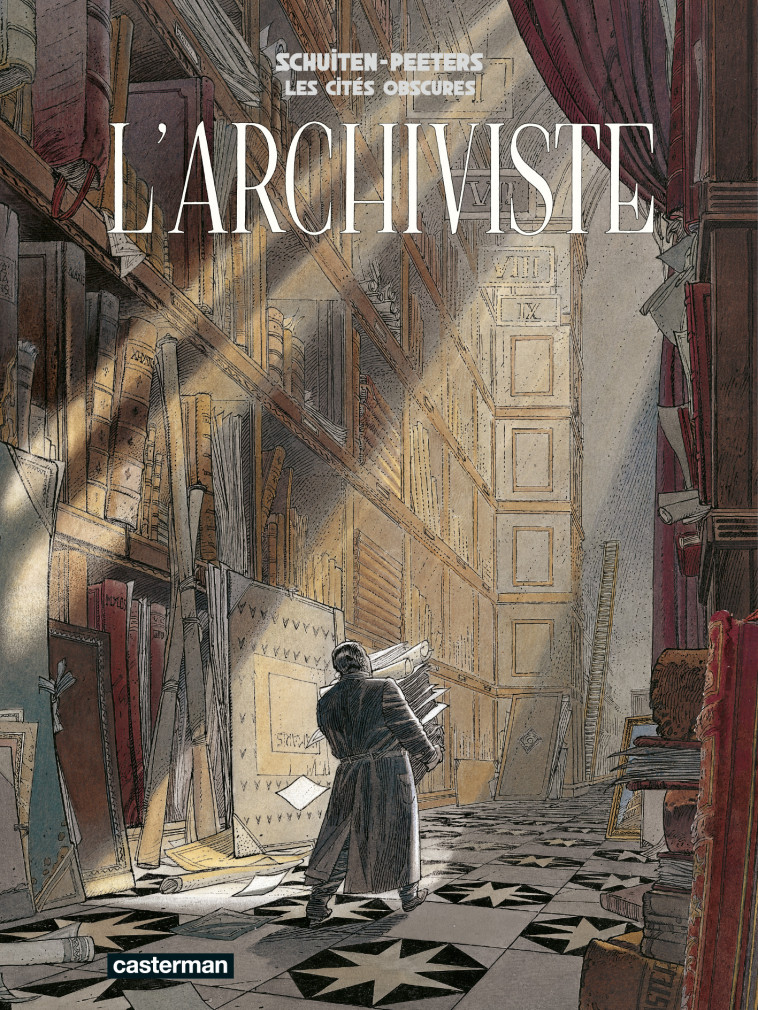 Les Cités obscures - L'archiviste - François Schuiten - CASTERMAN