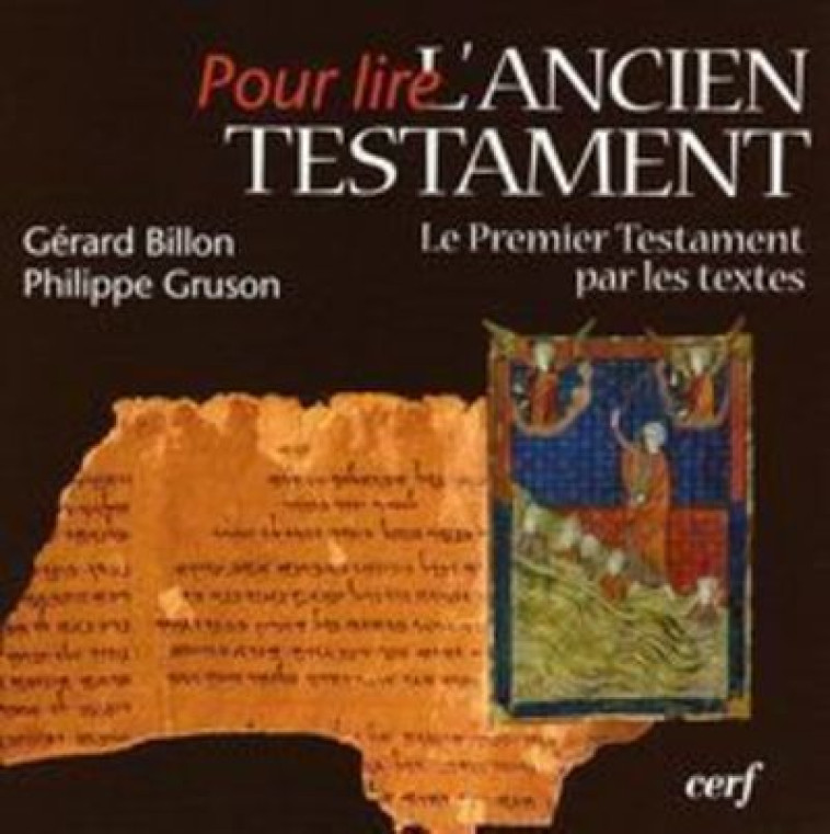 POUR LIRE L'ANCIEN TESTAMENT - GÉRARD BILLON - CERF