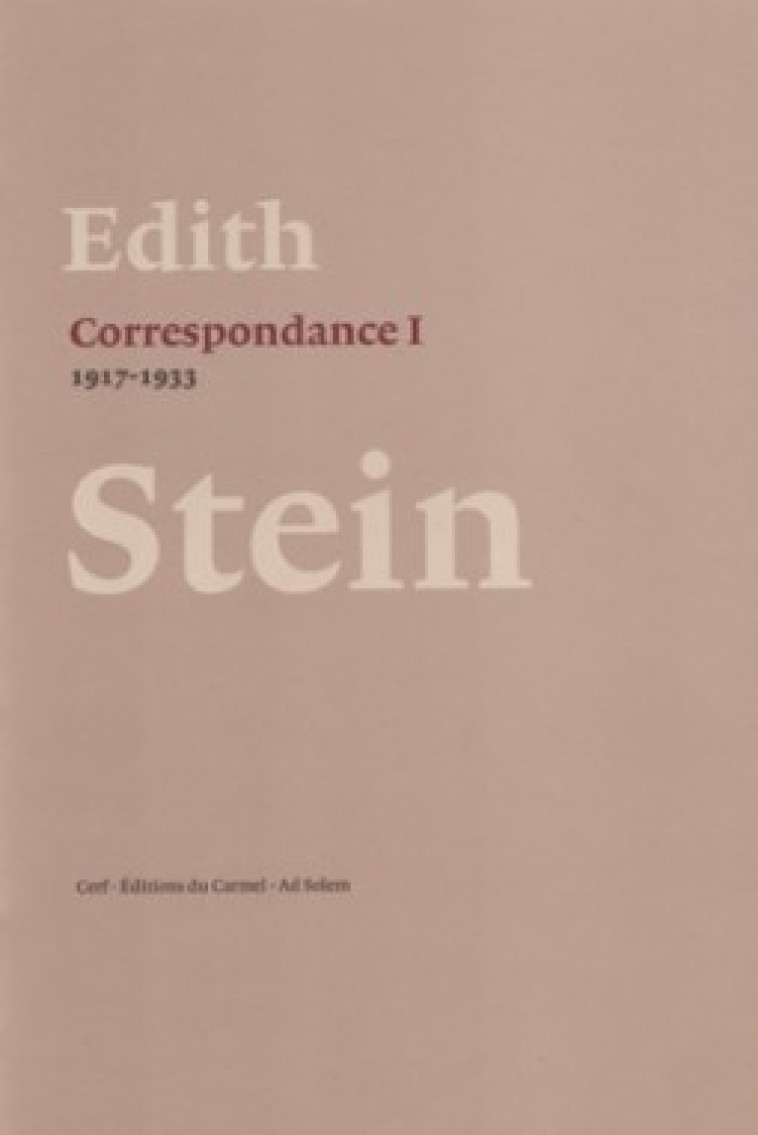 CORRESPONDANCE I - Edith Stein - CERF