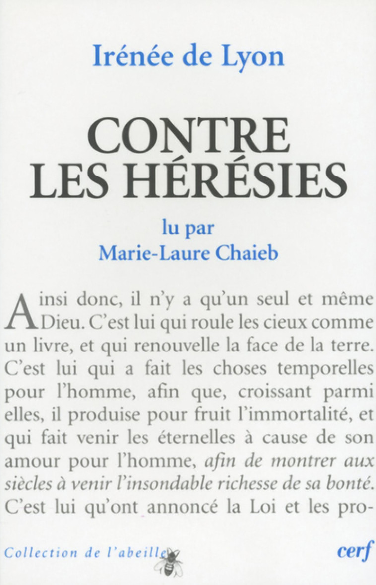 Irénée de Lyon : Contre les hérésies - IRENEE DE Irénée de Lyon - CERF