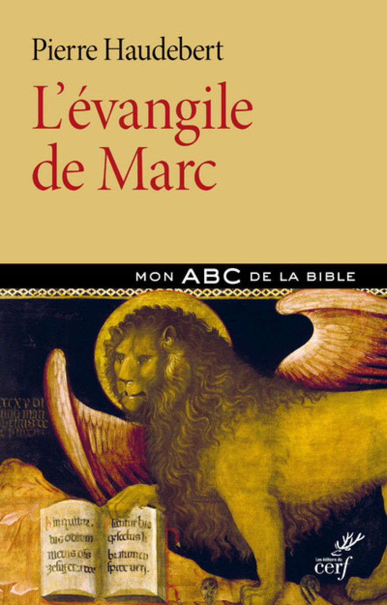 L'EVANGILE DE MARC - Pierre Haudebert - CERF