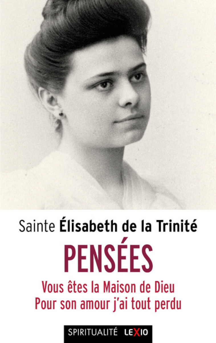 PENSEES - Elisabeth de la Trinité - CERF