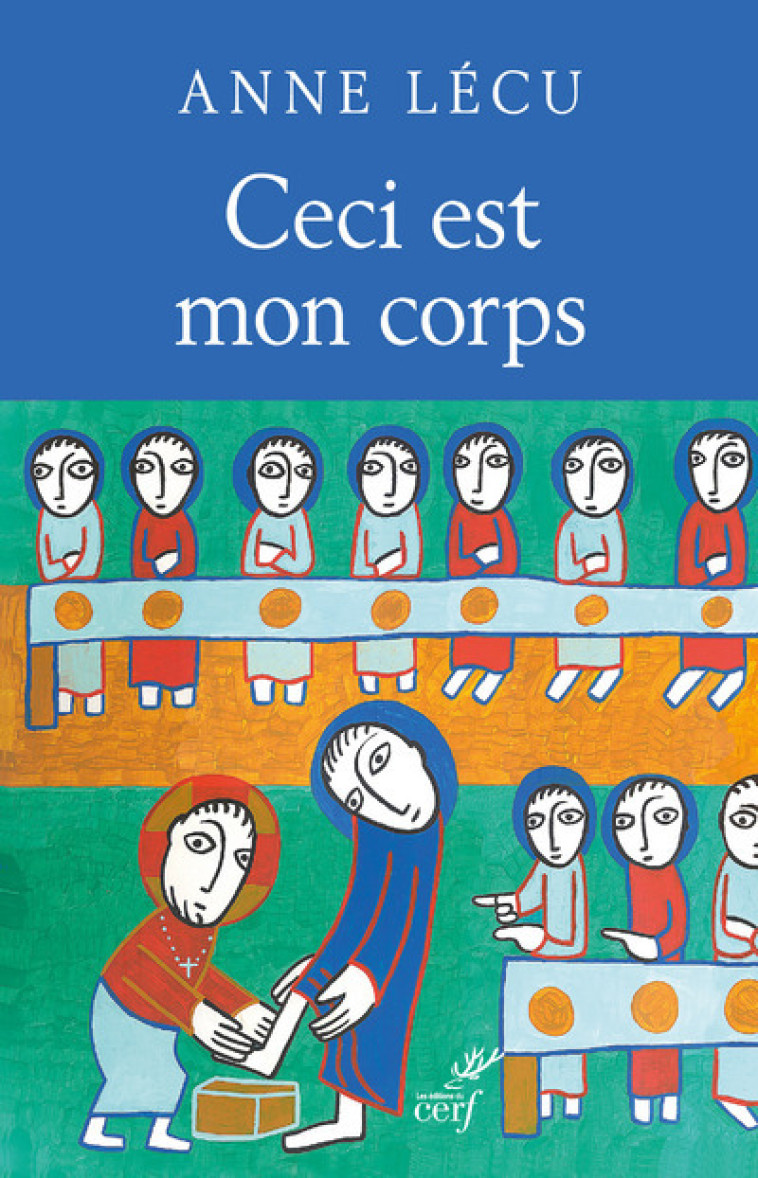 CECI EST MON CORPS - Anne Lécu - CERF