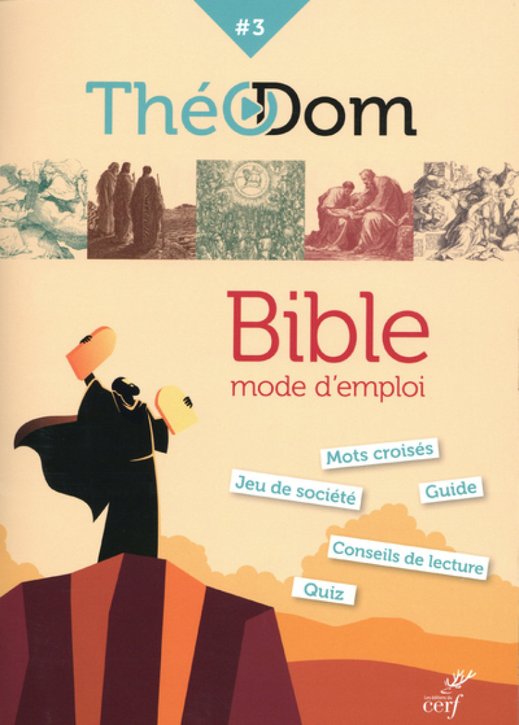 THEODOM 3 - BIBLE, MODE D'EMPLOI - Pierre de Marolles - CERF