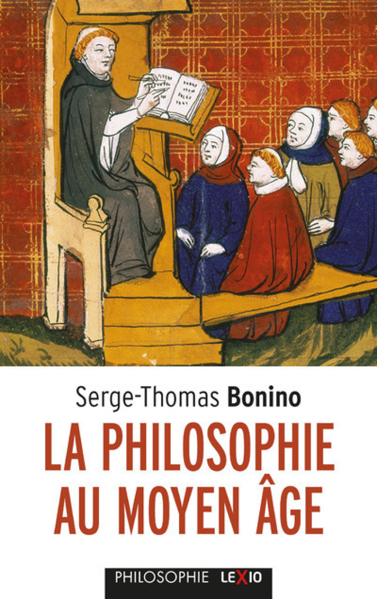 LA PHILOSOPHIE AU MOYEN AGE - Serge-Thomas Bonino - CERF