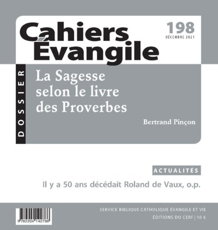 CAHIERS EVANGILE - N 198 LA SAGESSE SELON LE LIVRE DES PROVERBES -  Collectif - CERF