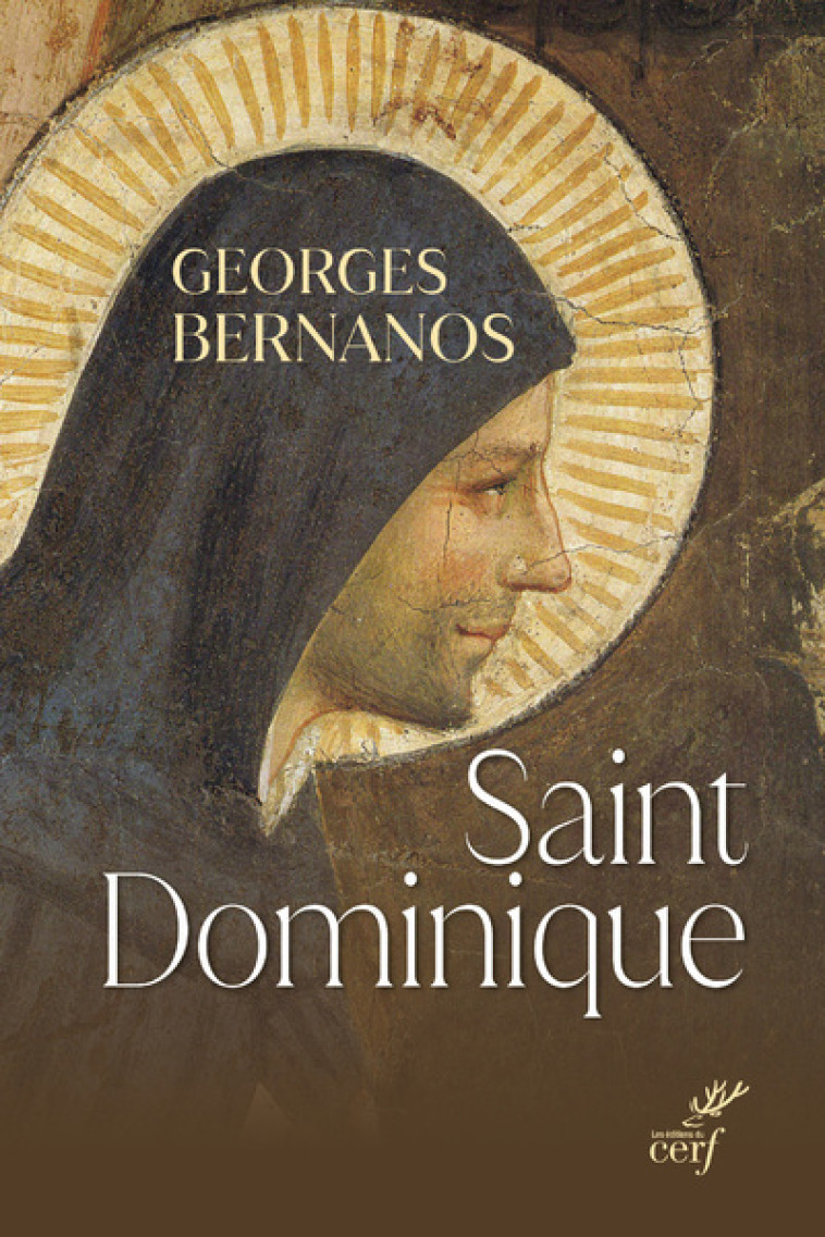 SAINT DOMINIQUE - Georges Bernanos - CERF