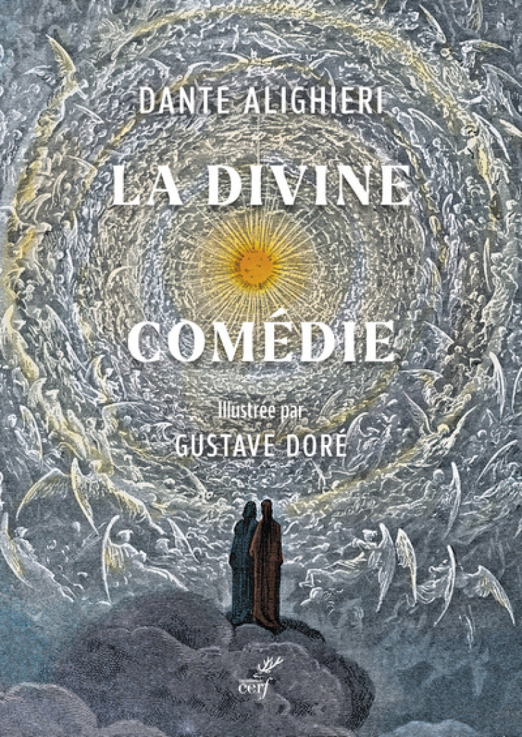 LA DIVINE COMEDIE - ALIGHIERI DANTE - CERF