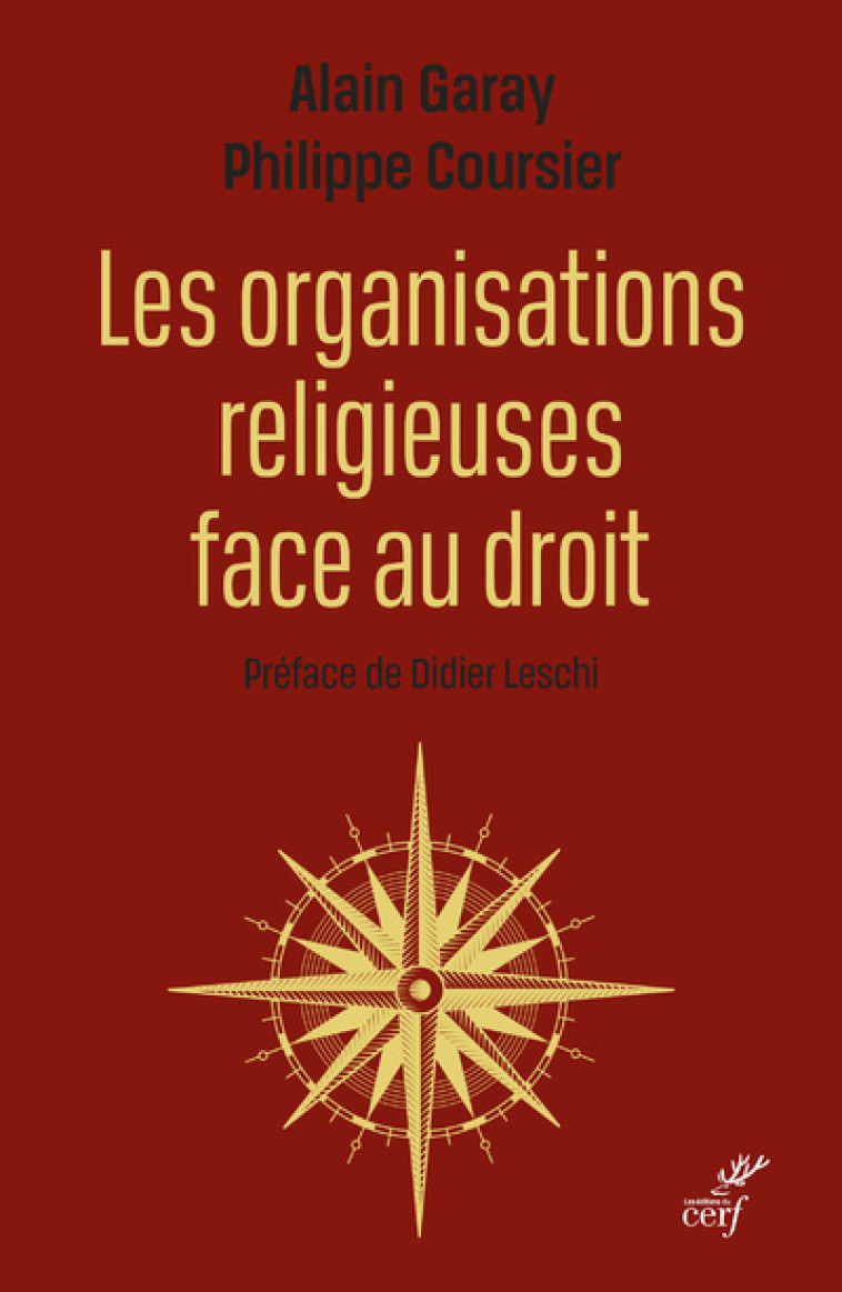 LES ORGANISATIONS RELIGIEUSES FACE AU DROIT - ALAIN GARAY - CERF