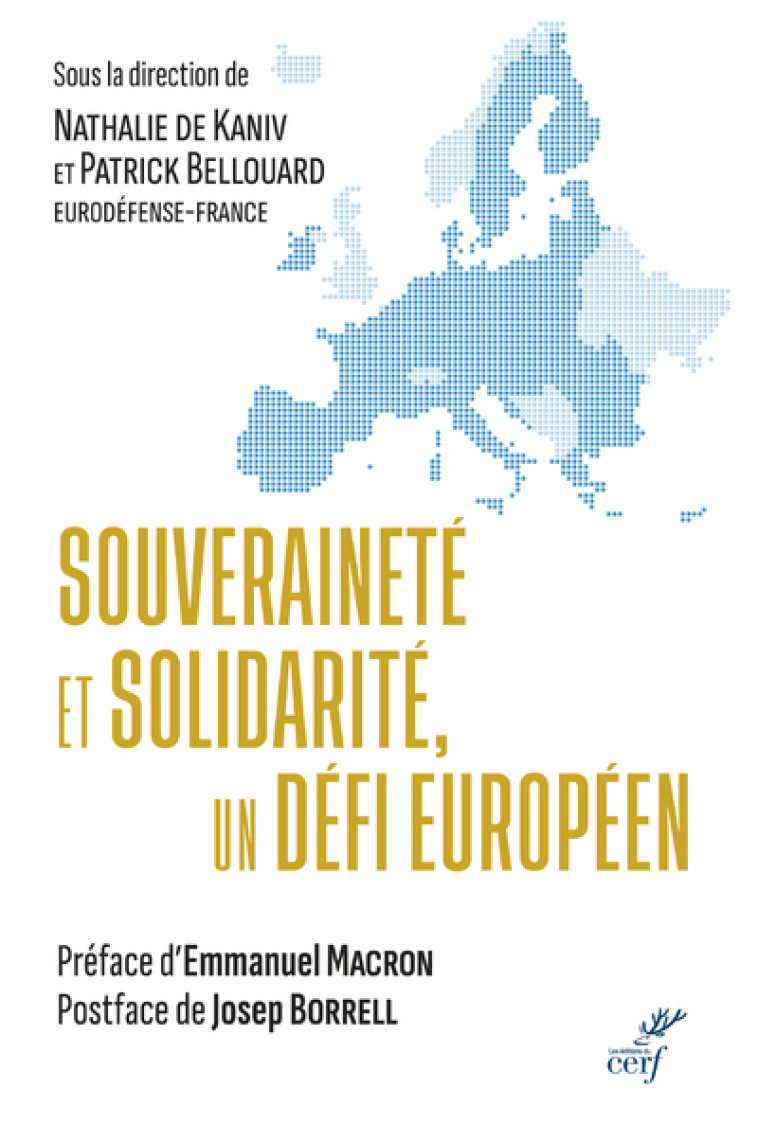 SOUVERAINETE ET SOLIDARITE, UN DEFI EUROPEEN -  Collectif - CERF