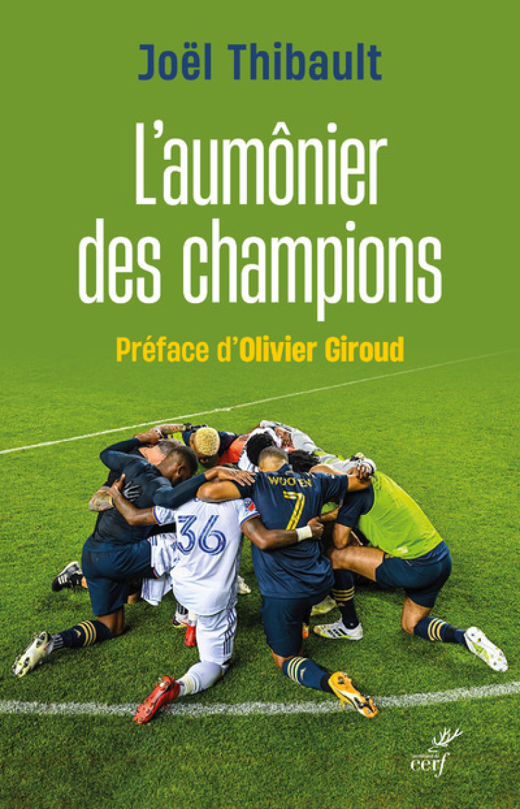 L'AUMONIER DES CHAMPIONS - Joël Thibault - CERF