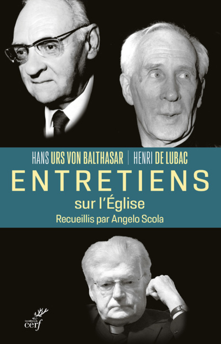 ENTRETIENS SUR L'EGLISE - Henri de Lubac - CERF