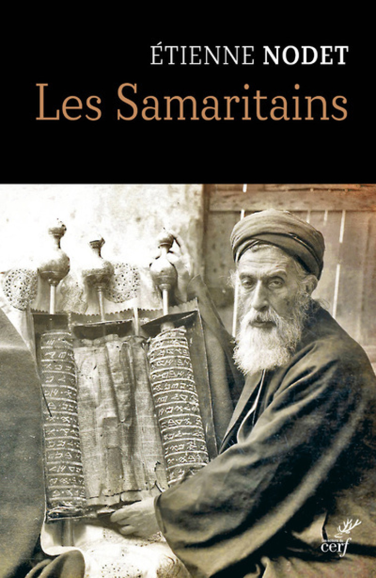 LES SAMARITAINS - Étienne Nodet - CERF