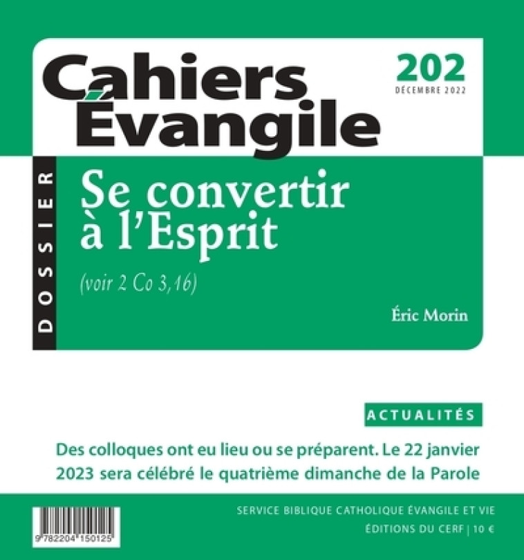 CAHIERS EVANGILE - N 202 SE CONVERTIR A L'ESPRIT - Eric Morin - CERF